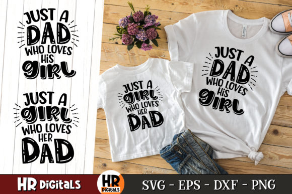 Just a Dad Who Loves His Girl Outfit Set for Crafts
